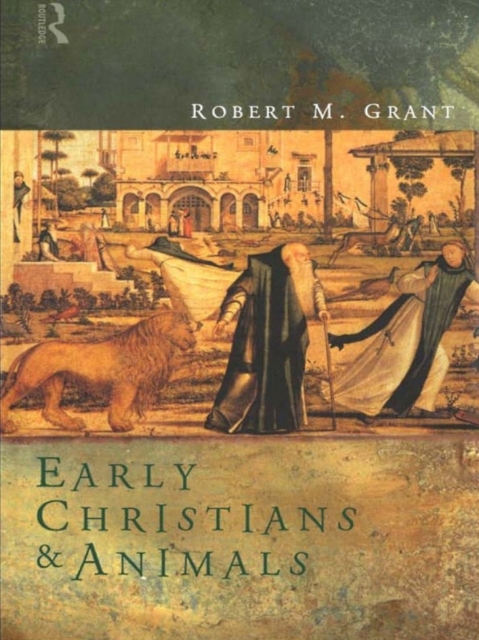 Early Christians and Animals, EPUB eBook