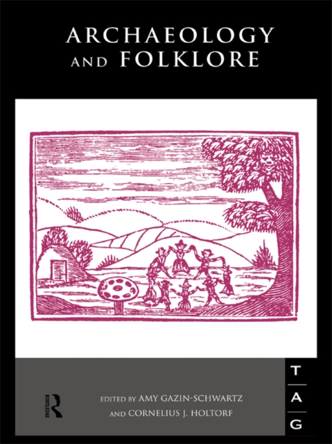 Archaeology and Folklore, PDF eBook