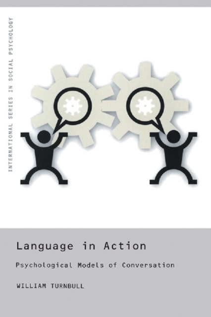 Language in Action : Psychological Models of Conversation, EPUB eBook