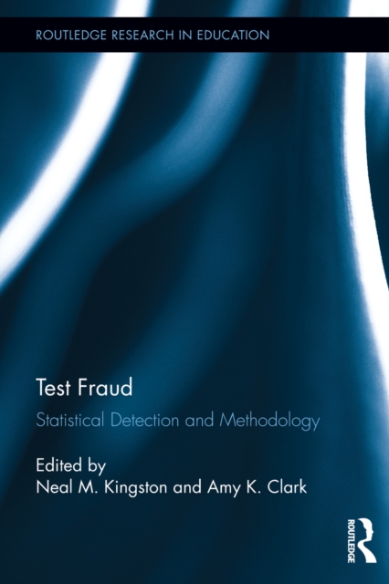 Test Fraud : Statistical Detection and Methodology, PDF eBook
