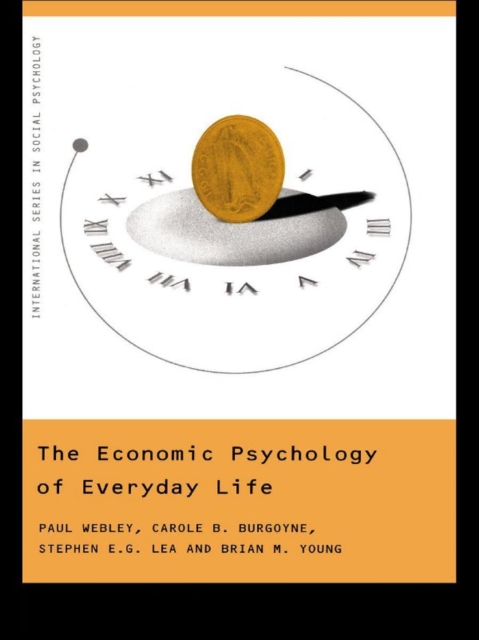The Economic Psychology of Everyday Life, PDF eBook