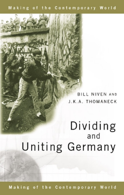 Dividing and Uniting Germany, EPUB eBook