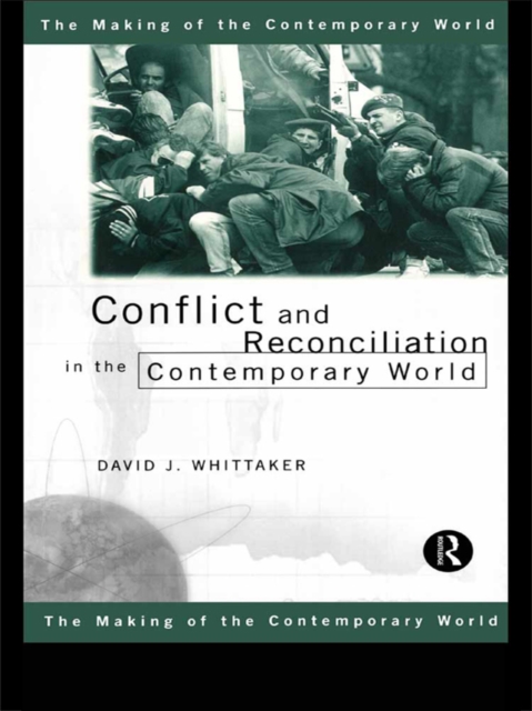 Conflict and Reconciliation in the Contemporary World, EPUB eBook