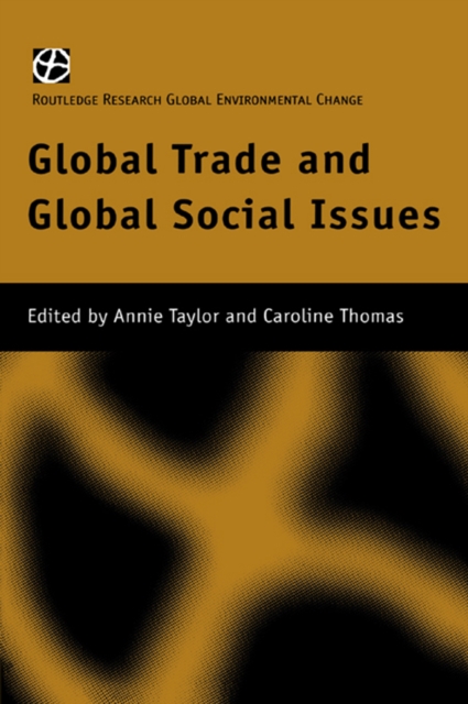 Global Trade and Global Social Issues, EPUB eBook