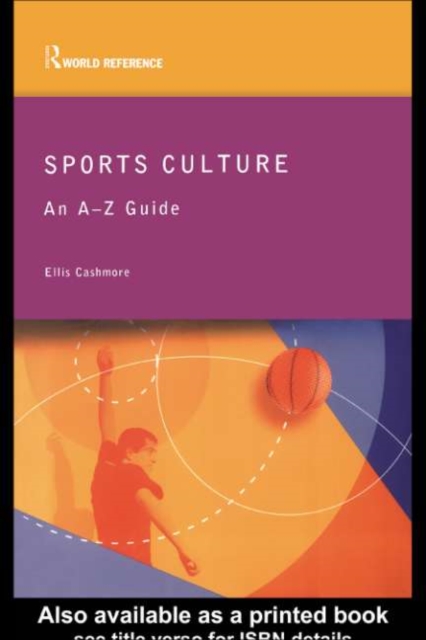 Sports Culture : An A-Z Guide, PDF eBook