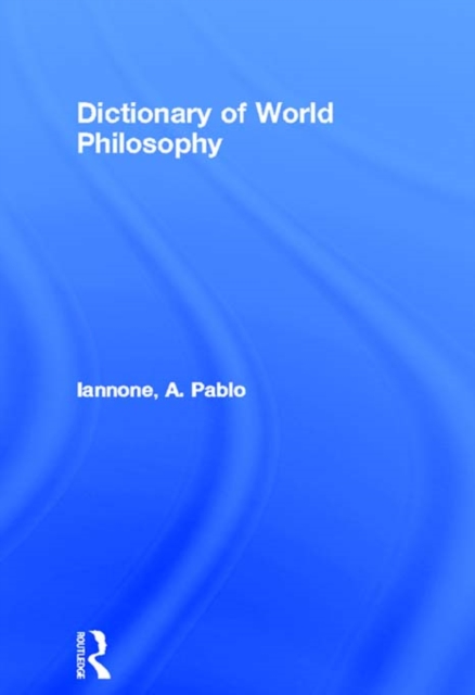 Dictionary of World Philosophy, EPUB eBook