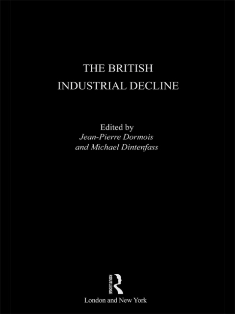 The British Industrial Decline, EPUB eBook
