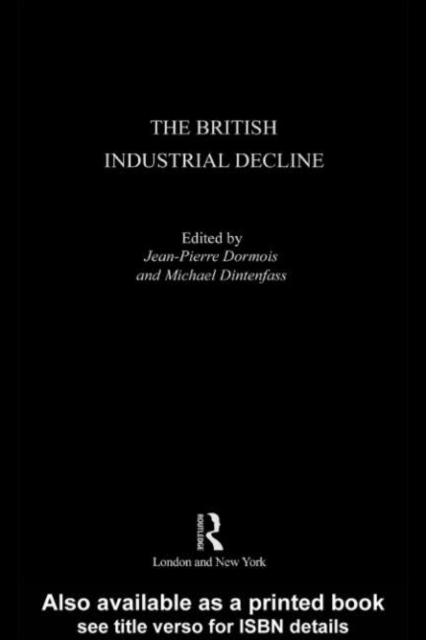 The British Industrial Decline, PDF eBook