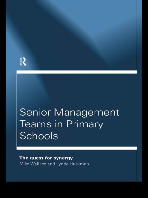 Senior Management Teams in Primary Schools, EPUB eBook