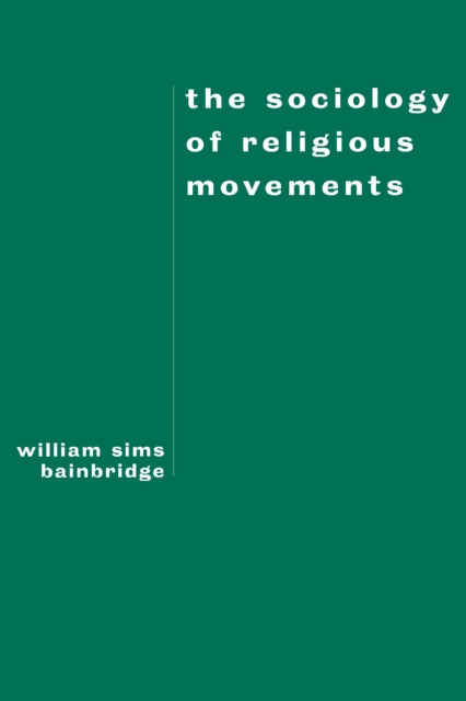 The Sociology of Religious Movements, EPUB eBook