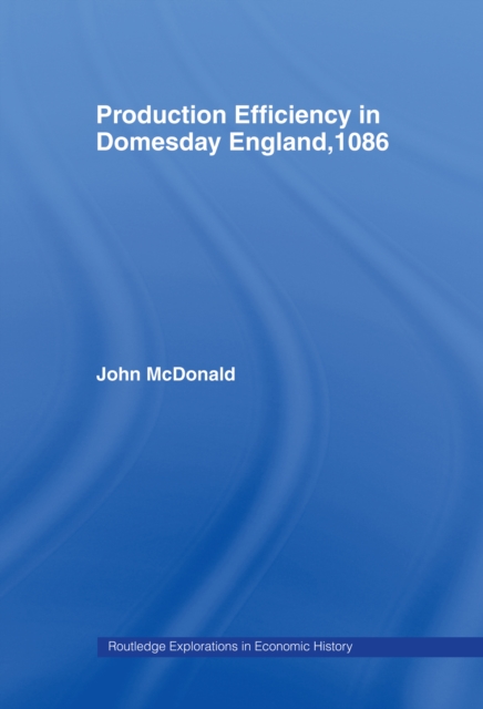 Production Efficiency in Domesday England, 1086, EPUB eBook