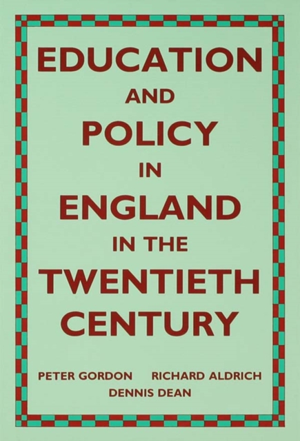 Education and Policy in England in the Twentieth Century, PDF eBook