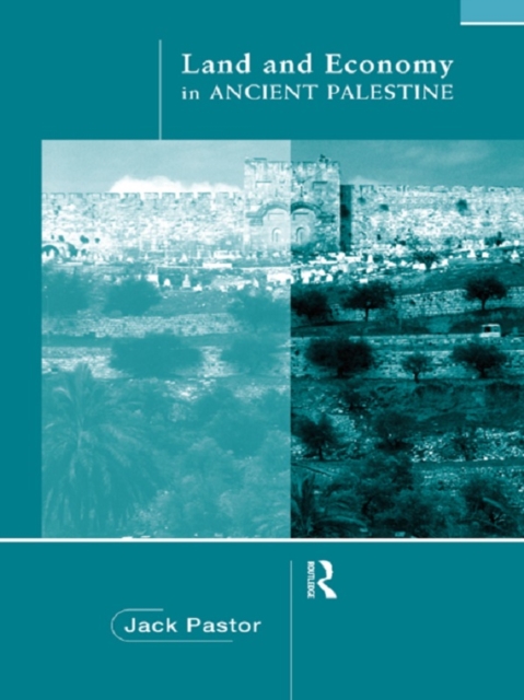 Land and Economy in Ancient Palestine, EPUB eBook