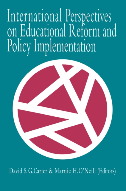 International Perspectives On Educational Reform And Policy Implementation, EPUB eBook