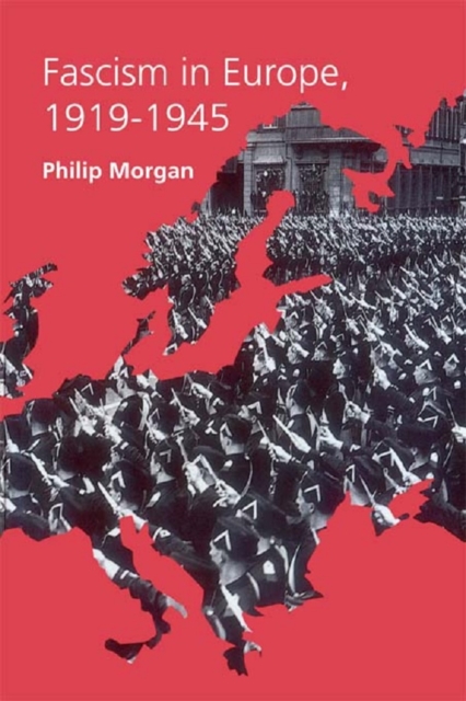 Fascism in Europe, 1919-1945, EPUB eBook
