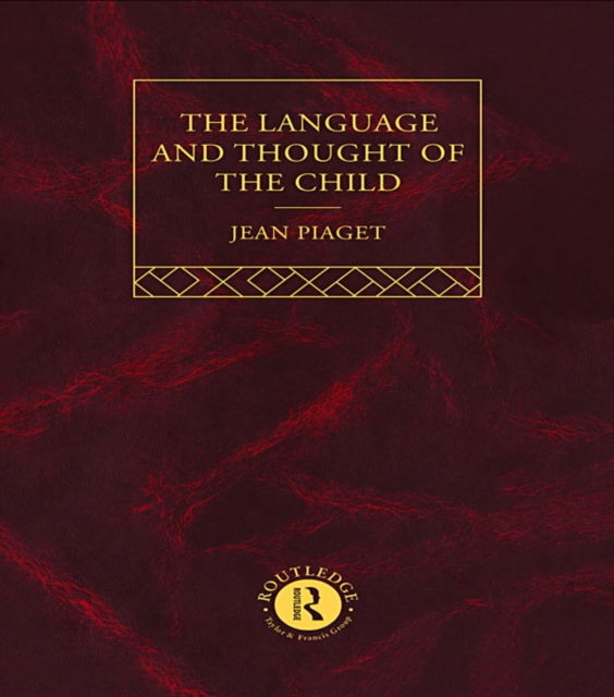 Language and Thought of the Child : Selected Works vol 5, PDF eBook