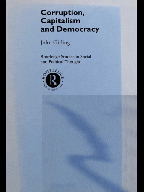 Corruption, Capitalism and Democracy, PDF eBook