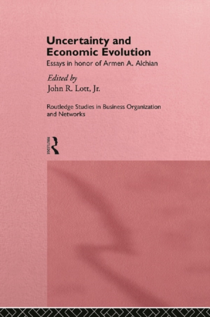 Uncertainty and Economic Evolution : Essays in Honour of Armen Alchian, EPUB eBook