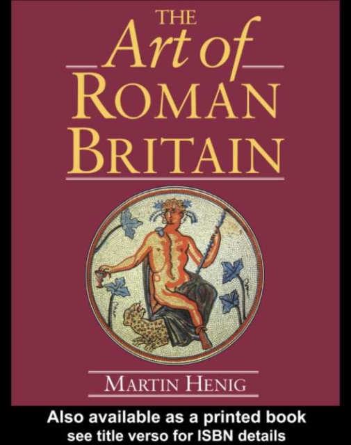 The Art of Roman Britain : New in Paperback, PDF eBook