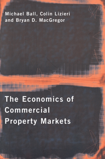 The Economics of Commercial Property Markets, PDF eBook
