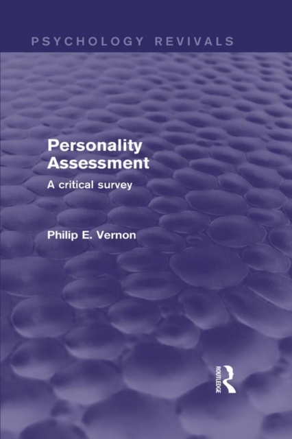 Personality Assessment (Psychology Revivals) : A critical survey, PDF eBook