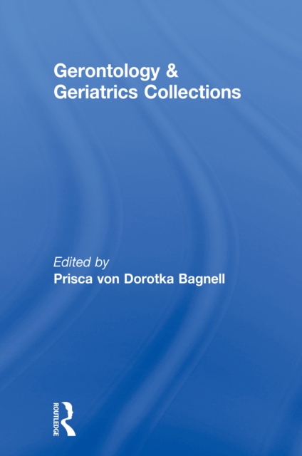 Gerontology and Geriatrics Collections, EPUB eBook