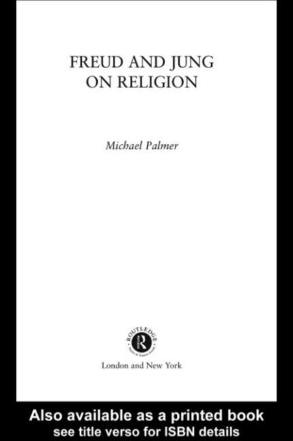 Freud and Jung on Religion, PDF eBook