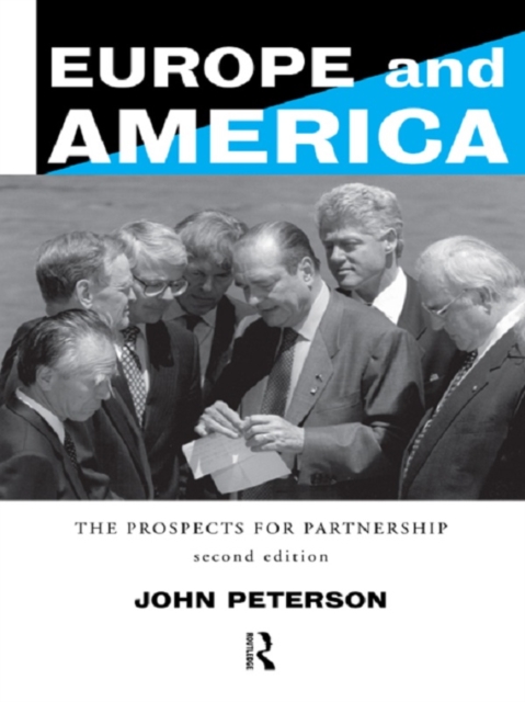 Europe and America : The Prospects for Partnership, EPUB eBook