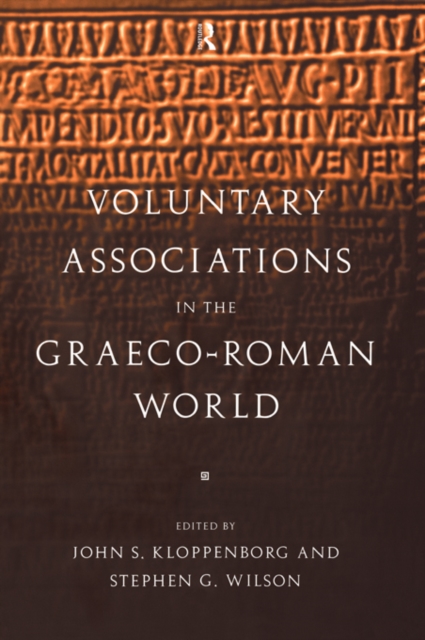 Voluntary Associations in the Graeco-Roman World, PDF eBook