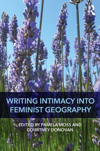 Writing Intimacy into Feminist Geography, PDF eBook