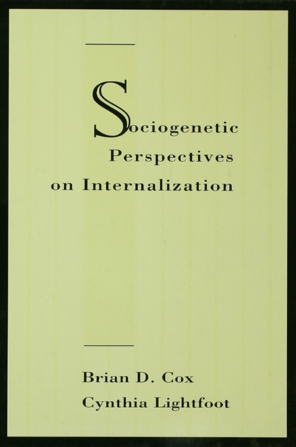 Sociogenetic Perspectives on Internalization, PDF eBook