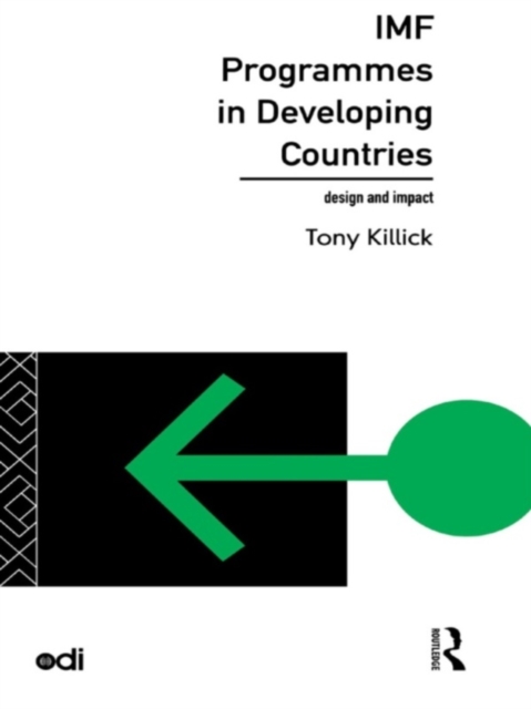 IMF Programmes in Developing Countries : Design and Impact, EPUB eBook