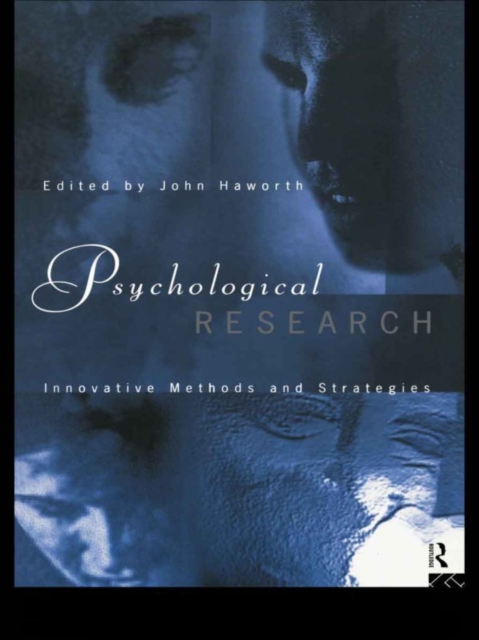 Psychological Research : Innovative Methods and Strategies, PDF eBook