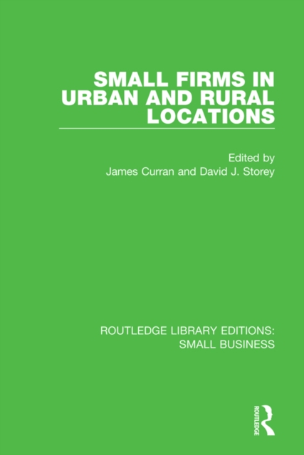 Small Firms in Urban and Rural Locations, EPUB eBook