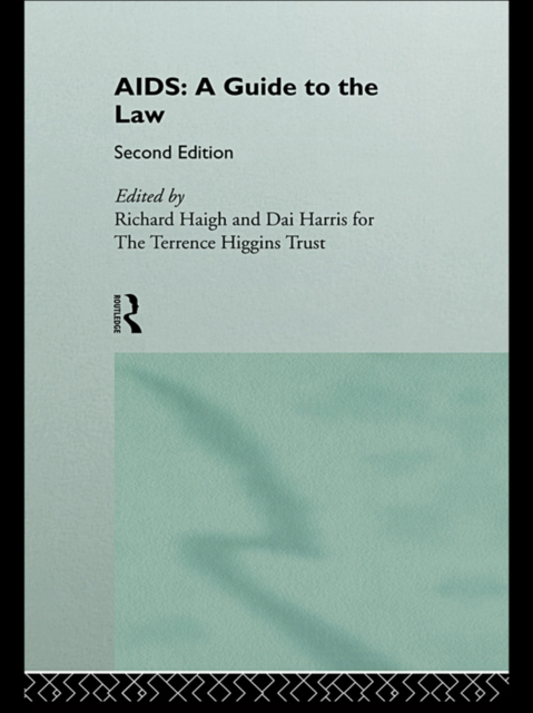 AIDS: A Guide to the Law, EPUB eBook