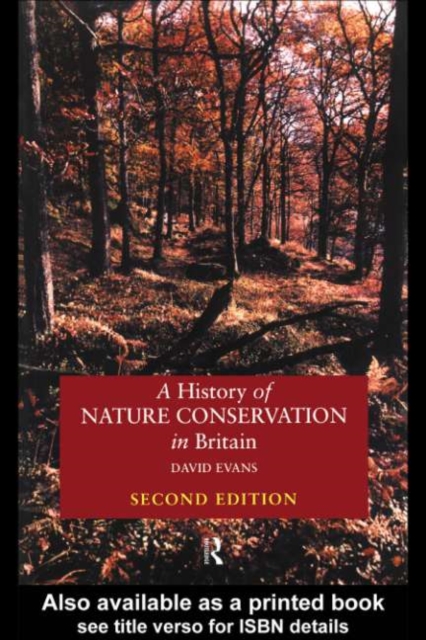 A History of Nature Conservation in Britain, PDF eBook