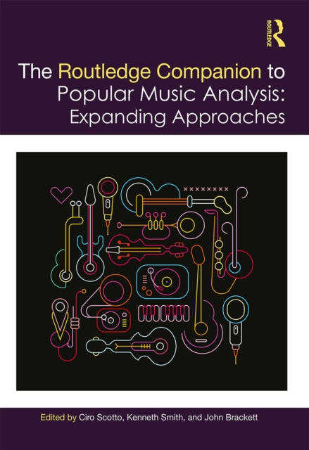 The Routledge Companion to Popular Music Analysis : Expanding Approaches, EPUB eBook
