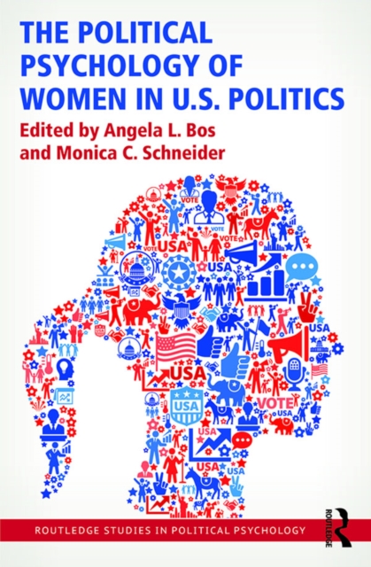 The Political Psychology of Women in U.S. Politics, EPUB eBook