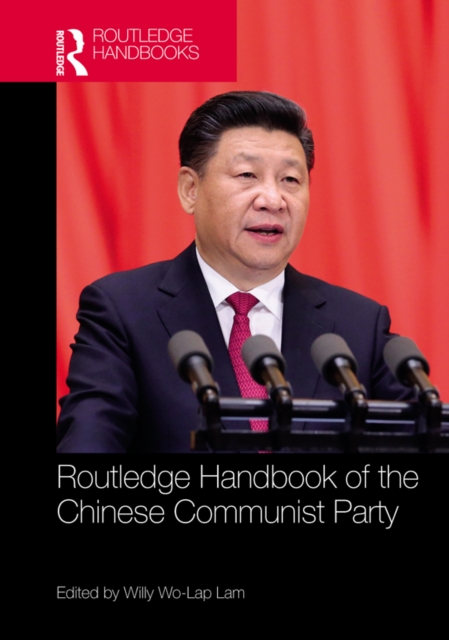 Routledge Handbook of the Chinese Communist Party, PDF eBook