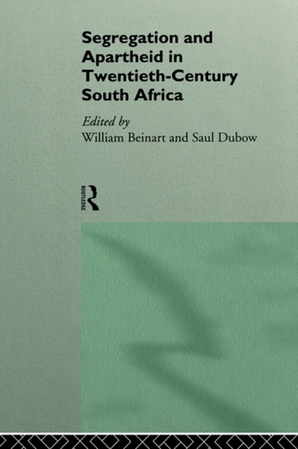 Segregation and Apartheid in Twentieth Century South Africa, EPUB eBook