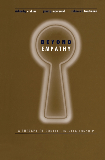 Beyond Empathy : A Therapy of Contact-in Relationships, PDF eBook