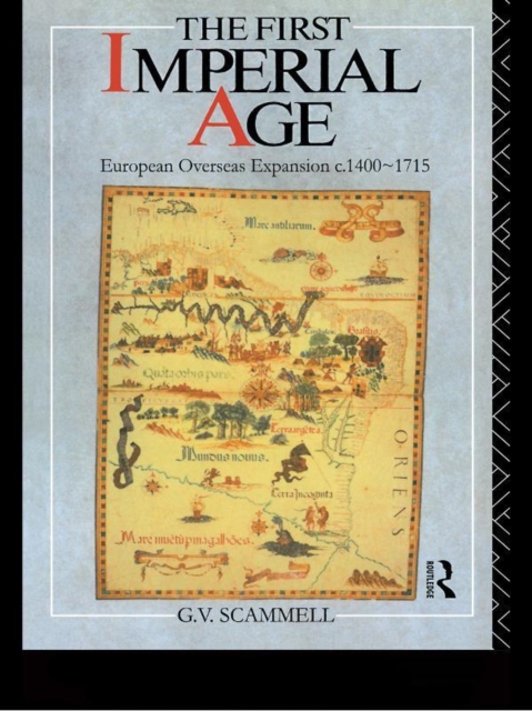 The First Imperial Age : European Overseas Expansion 1500-1715, EPUB eBook