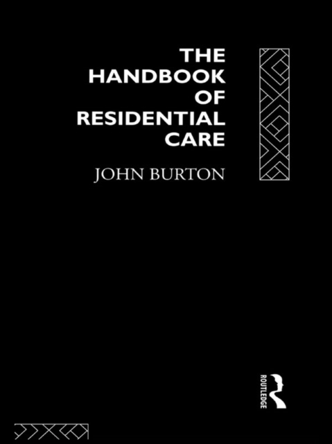 The Handbook of Residential Care, EPUB eBook