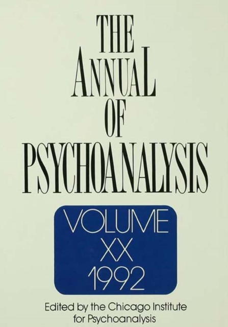 The Annual of Psychoanalysis, V. 20, PDF eBook