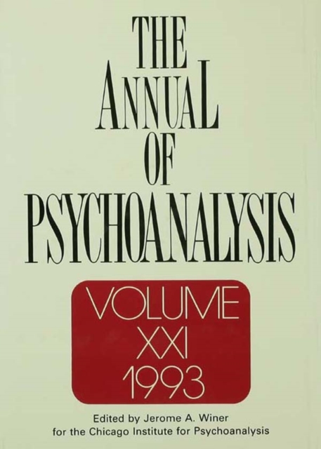 The Annual of Psychoanalysis, V. 21, PDF eBook
