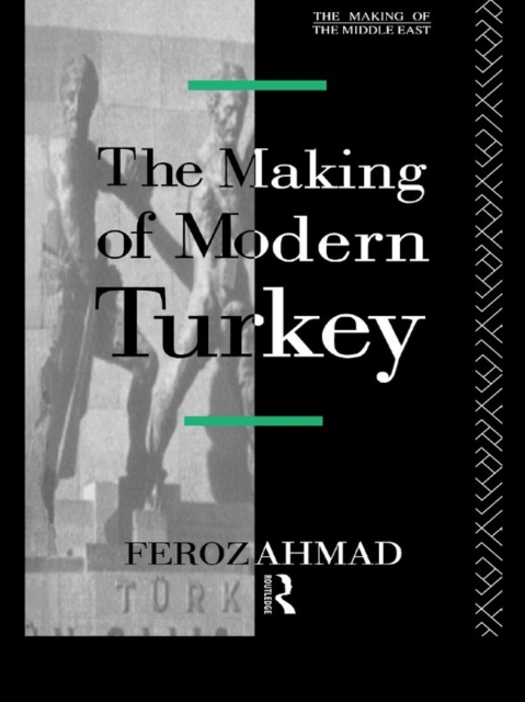 The Making of Modern Turkey, EPUB eBook