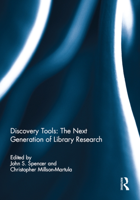 Discovery Tools: The Next Generation of Library Research, EPUB eBook