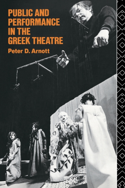 Public and Performance in the Greek Theatre, PDF eBook