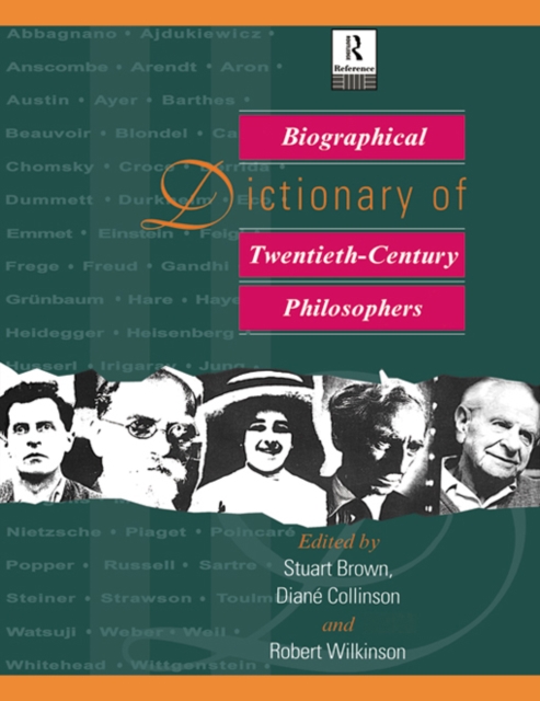 Biographical Dictionary of Twentieth-Century Philosophers, EPUB eBook