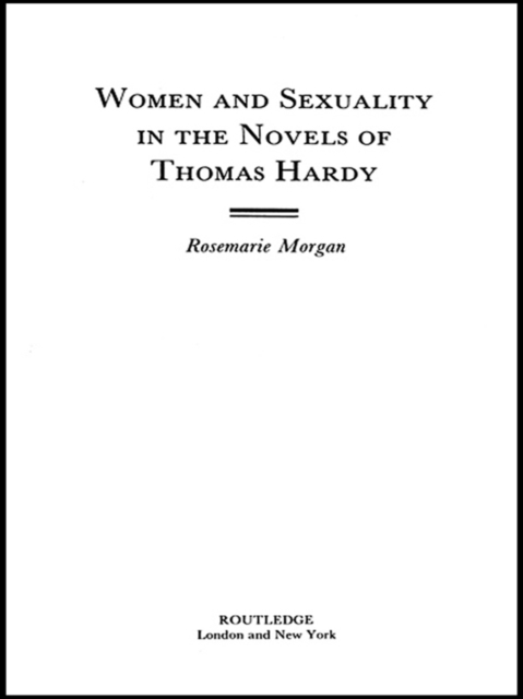 Women and Sexuality in the Novels of Thomas Hardy, EPUB eBook